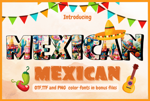 Bring the Fiesta to Your Designs with the Mexican Font