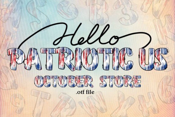 Celebrate the Red, White, and Blue with Patriotic Us Font